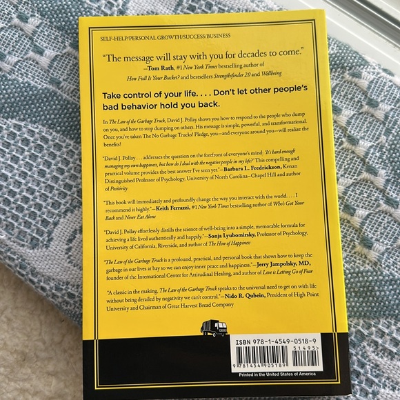 The Law of the Garbage Truck: How to Respond to People Who Dump on You - Picture 2 of 2